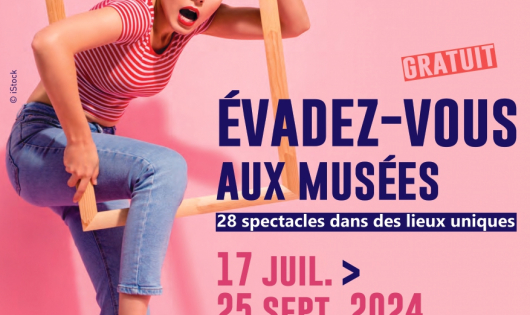 Evadez-vous aux musées !